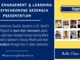 Optimal Engagement & Learning with Asynchronous Research Presentation: @LisaVardi’s 8th Grade American Studies Students Use @Flipgrid to Teach Their Classmates About Individuals Who Have Changed History During #BlackHistoryMonth & #WomensHistoryMonth